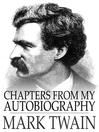 Chapters from My Autobiography (eBook)